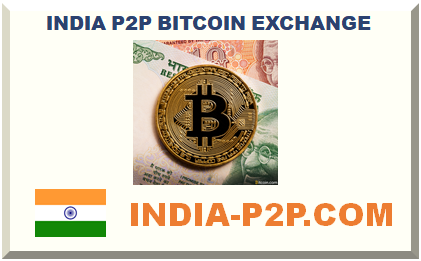 INDIA P2P BITCOIN EXCHANGE