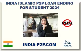 INDIA ISLAMIC P2P LOAN ENDING FOR STUDENT 2026-2027