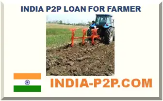 INDIA P2P LOAN FOR FARMER