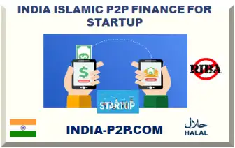 INDIA ISLAMIC P2P FINANCE FOR STARTUP